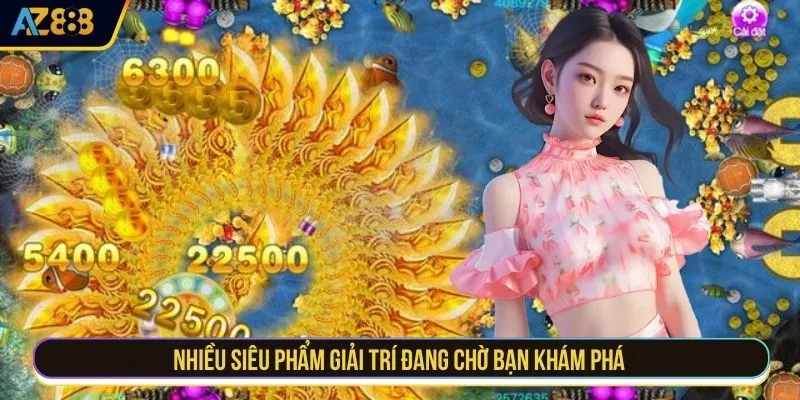 Nhiều siêu phẩm giải trí đang chờ bạn khám phá